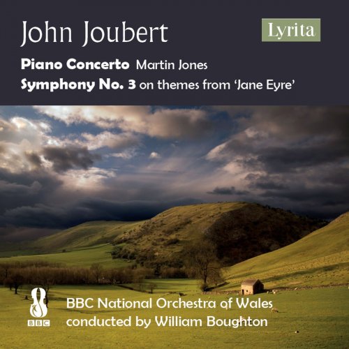 BBC National Orchestra of Wales, William Boughton & Martin Jones - Joubert: Piano Concerto & Symphony No. 3 (2018)