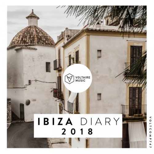 VA - Voltaire Music pres. The Ibiza Diary 2018 (2018)