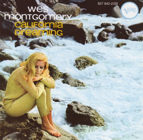 Wes Montgomery - California Dreaming (1966 Reissue) (1997) CD-Rip