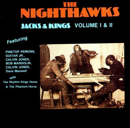 The Nighthawks - Jacks & Kings Vol. I & II (1982) CDRip