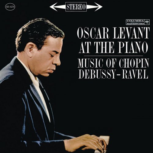 Oscar Levant - Oscar Levant Plays Chopin, Rachmaninoff, Shostakovich, Scott and Prokofiev (2018)