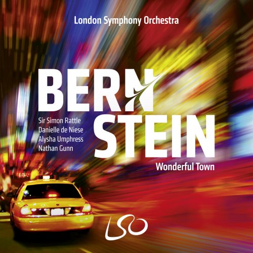 London Symphony Orchestra & Nathan Gunn - Bernstein: Wonderful Town (2018) [Hi-Res]