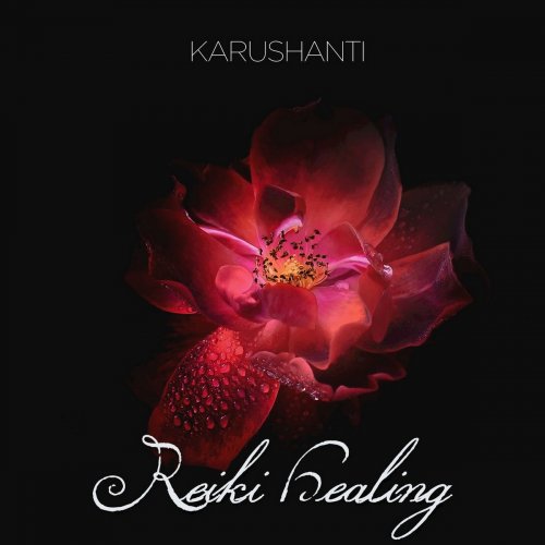 Karushanti - Reiki Healing (2018)
