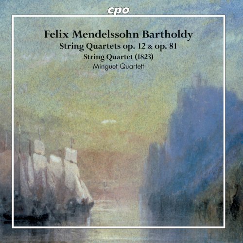 Minguet Quartett - Mendelssohn: String Quartets (2018)
