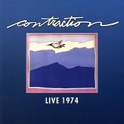 Contraction - Live 1974 (2009)