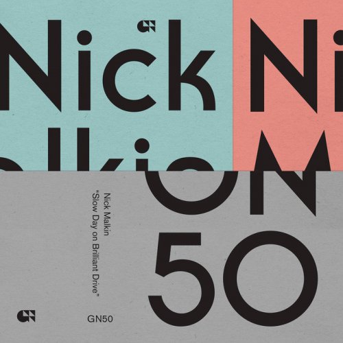 Nick Malkin - Slow Day on Brilliant Drive (2018)