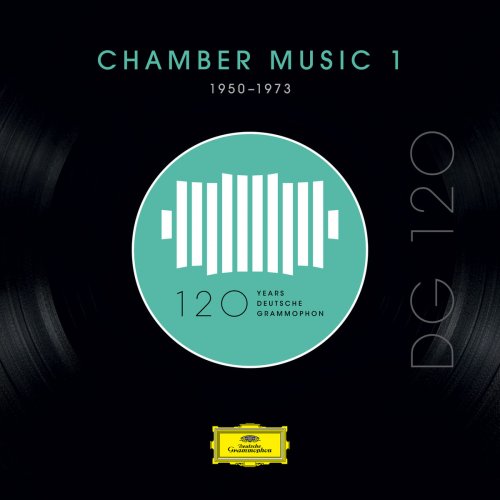 VA - DG 120 – Chamber Music 1 (1950-1973) (2018)