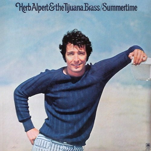 Herb Alpert & The Tijuana Brass - Summertime (1971)