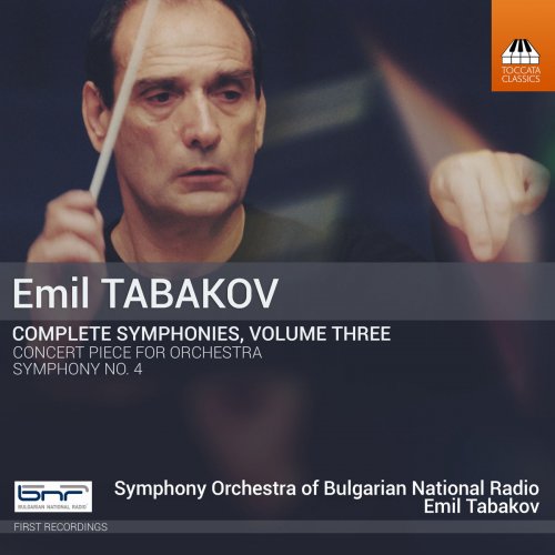 Bulgarian National Radio Symphony Orchestra & Emil Tabakov - Emil Tabakov: Complete Symphonies, Vol. 3 (2018) [Hi-Res]