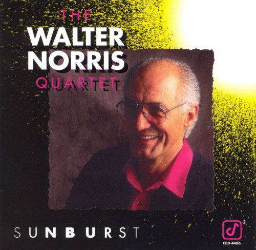 The Walter Norris Quartet - Sunburst (1991)