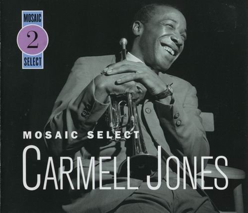 Carmell Jones - Mosaic Select (2003)