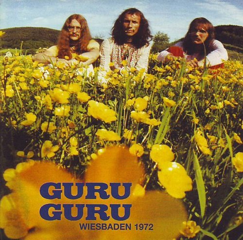 Guru Guru - Wiesbaden 1972 (2007)