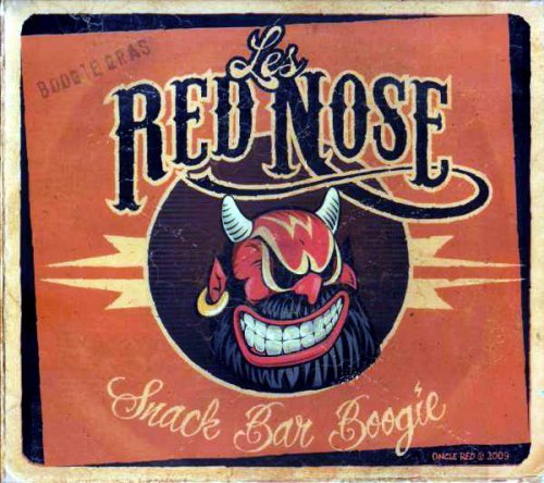 Les Red Nose - Snack Bar Boogie (2009)