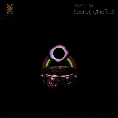 Secret Chiefs 3 - Book M (2001)