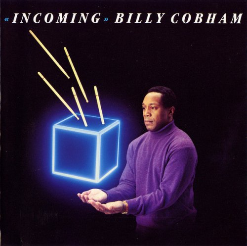 Billy Cobham - Incoming (1989), 320 Kbps