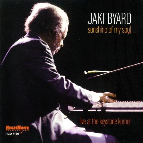 Jaki Byard - Sunshine of My Soul: Live at the Keystone Korner (2007) CDRip
