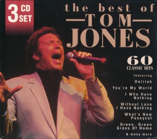 Tom Jones - The Best Of Tom Jones: 60 Classic Hits (3CD) (1999) Lossless