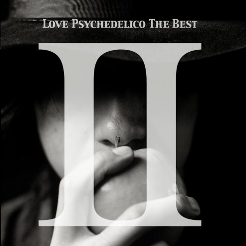 Love Psychedelico ‎- THE BEST II (2015) Hi-Res