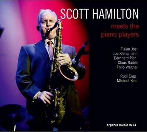 Scott Hamilton - Meets The Piano Players (2017)