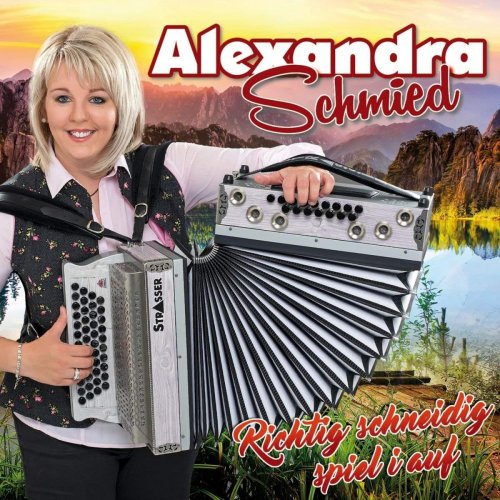 Alexandra Schmied - Richtig Schneidig Spiel I Auf (2018)