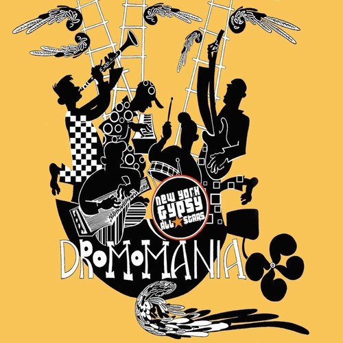 New York Gypsy All Stars - Dromomania (2015)