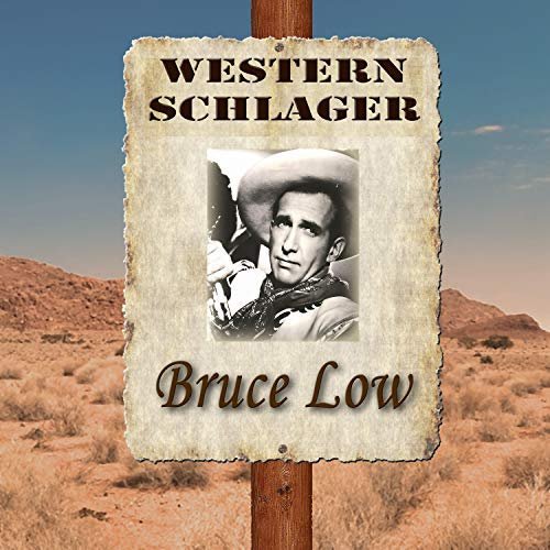 Bruce Low - Western Schlager (2018)