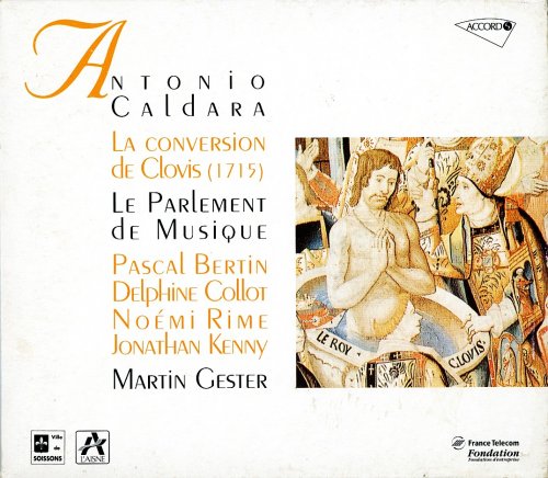 Martin Gester - Caldara: La Conversion de Clovis (1715)