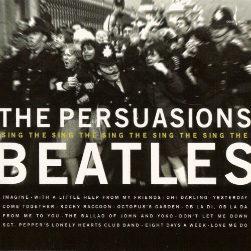 The Persuasions - Sing The Beatles (2002)