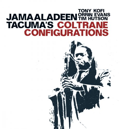 Jamaaladeen Tacuma - Coltrane Configurations (2009)