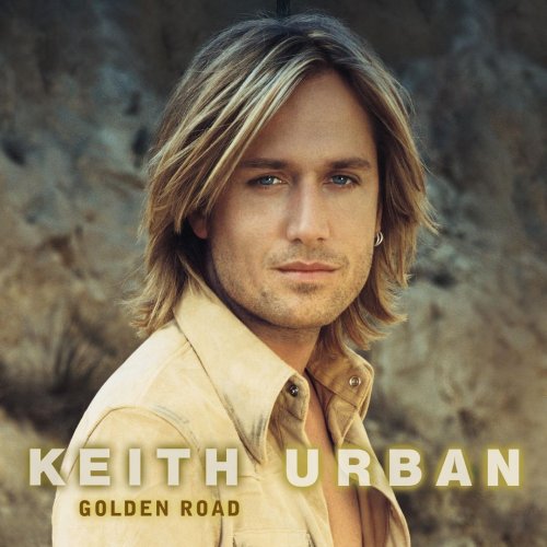 Keith Urban - Golden Road (2002)