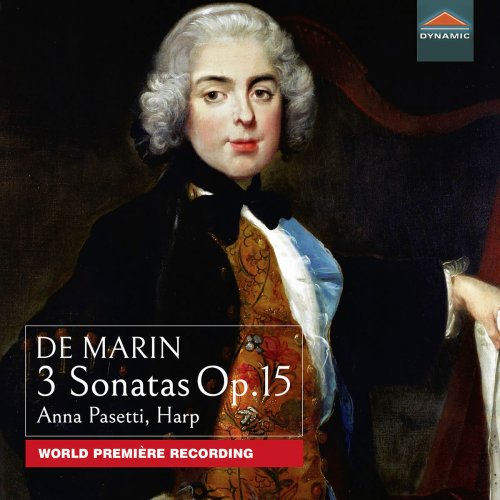Anna Pasetti - De Marin: 3 Sonatas, Op. 15 (2018) [Hi-Res]