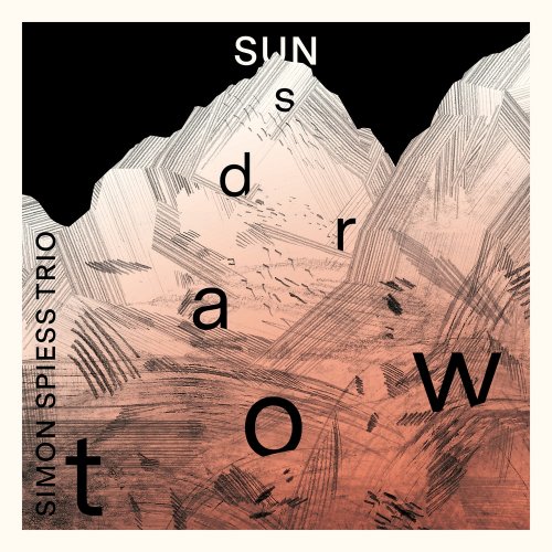 Simon Spiess Trio - Towards Sun (2018) [Hi-Res]