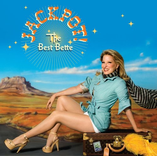 Bette Midler - Jackpot! The Best Bette (2008)