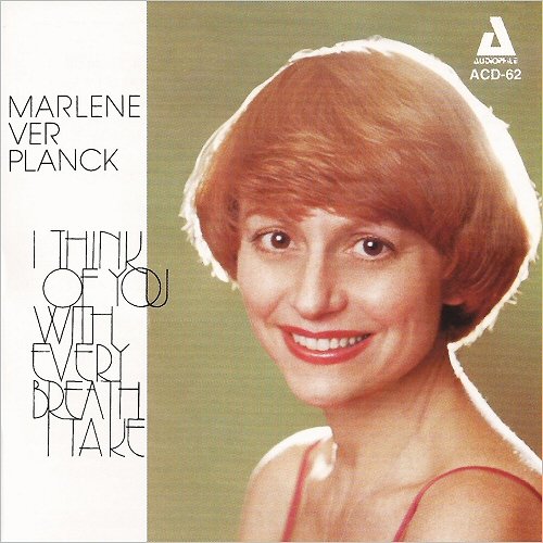 Marlene VerPlanck - I Think Of You With Every Breath I Take (1983)