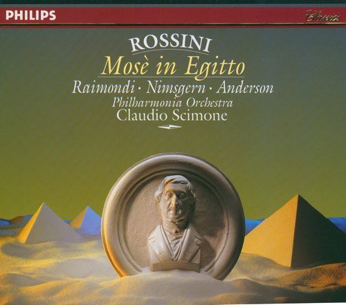 Ruggero Raimondi, Siegmund Nimsgern, June Anderson, Claudio Scimone – Rossini: Mose' in Egitto (1992)