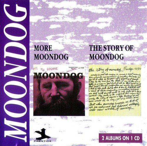 Moondog - More Moondog / The Story of Moondog (1992)