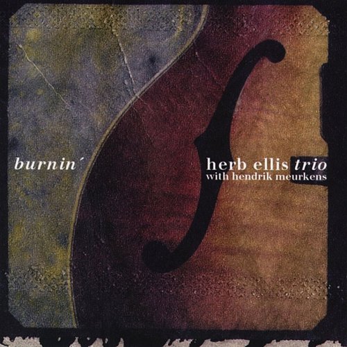 Herb Ellis Trio - Burnin' (1998)