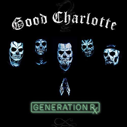 Good Charlotte - Generation Rx (2018) Hi Res