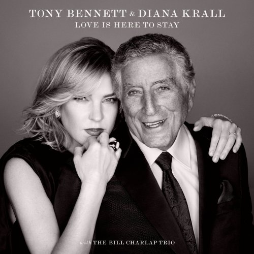 Tony Bennett & Diana Krall - Love Is Here To Stay (2018) [Hi-Res]