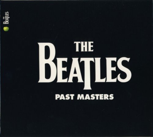 The Beatles - Past Masters vol. Ⅰ & Ⅱ (1988)