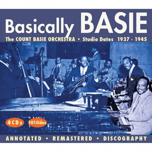 The Count Basie Orchestra - Basically Basie (Studio Dates 1937-1945)