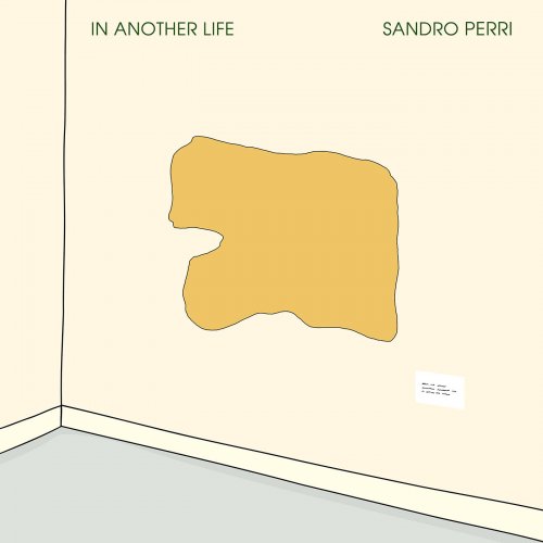 Sandro Perri - In Another Life (2018) [Hi-Res]