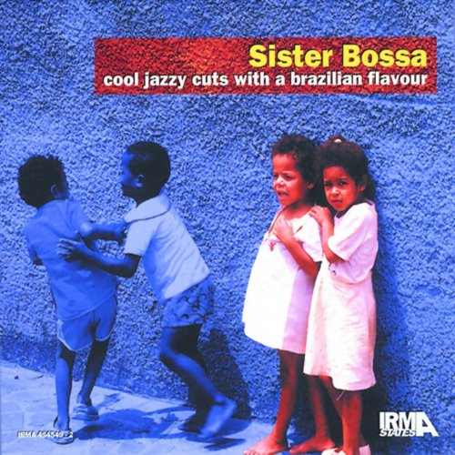Various Artists - Sister Bossa, Vol. 01 (1999) FLAC