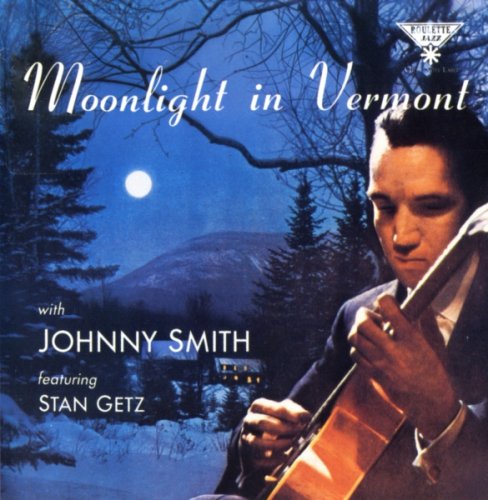 Johnny Smith - Moonlight in Vermont (1956)