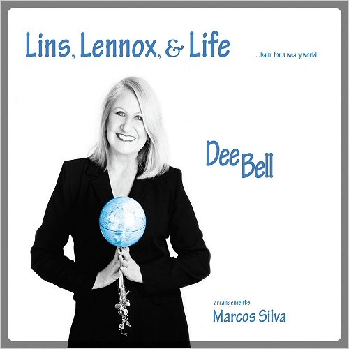 Dee Bell - Lins, Lennox, & Life (2018)