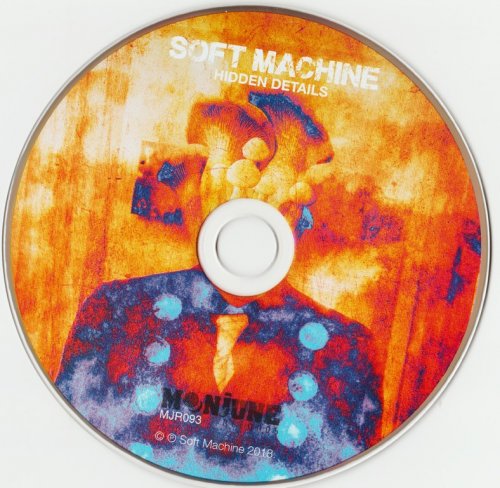 Soft Machine - Hidden Details (2018) CD-Rip