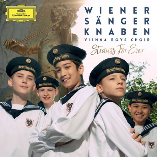 Wiener Sängerknaben - Strauss For Ever (2018) [Hi-Res]