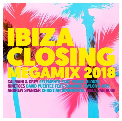 VA - Ibiza Closing Megamix 2018: All The Hits (2018) FLAC