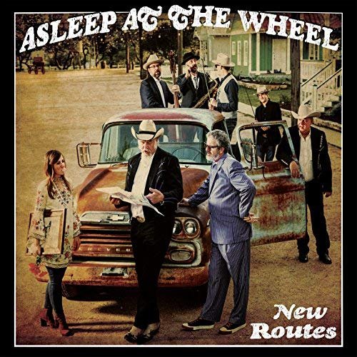 Asleep At The Wheel - New Routes (2018)