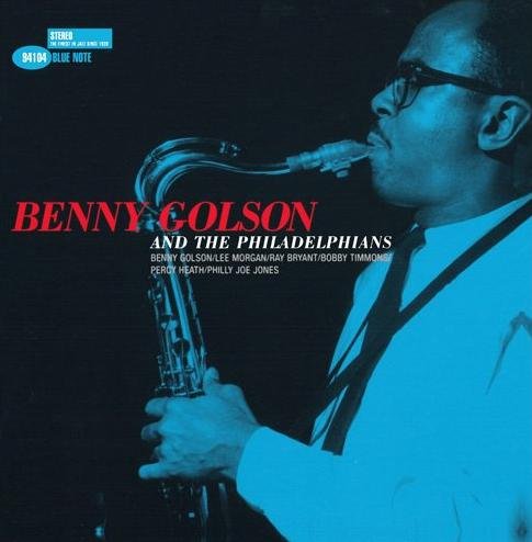 Benny Golson - Benny Golson And The Philadelphians (1958) Flac